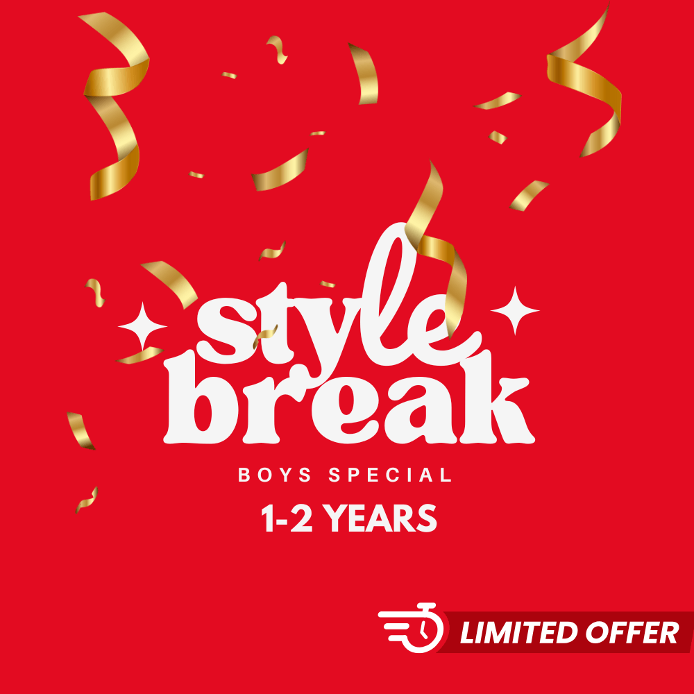 Style Break (1-2 years)