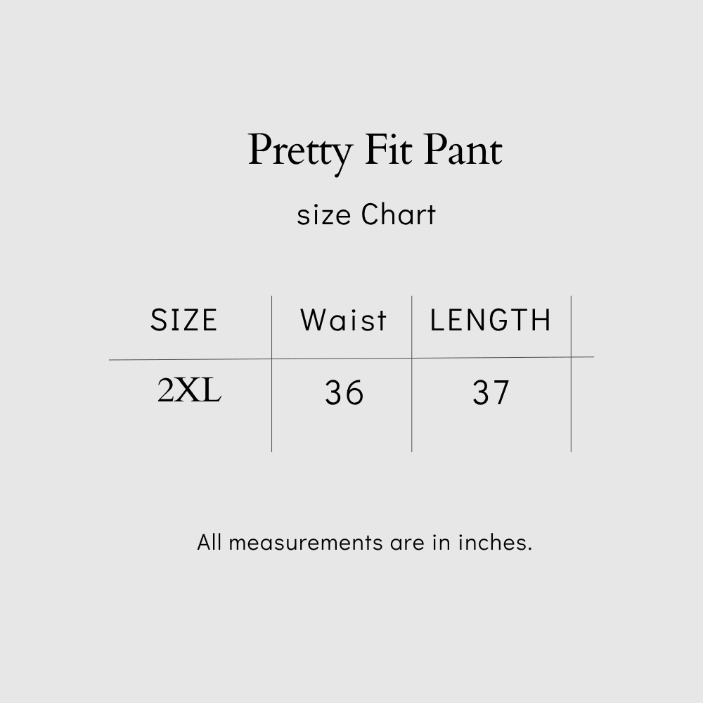 Pretty Fit Pant