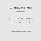 3/4 Sleeve Mini Maxi