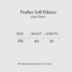 Feather Soft Palazzo