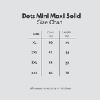 Dots Mini Maxi Solid